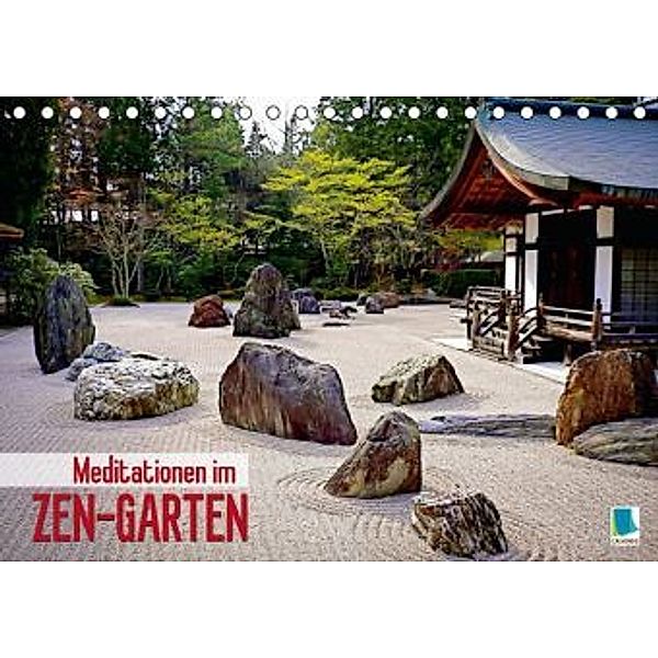 Meditationen im Zen-Garten (Tischkalender 2015 DIN A5 quer), CALVENDO