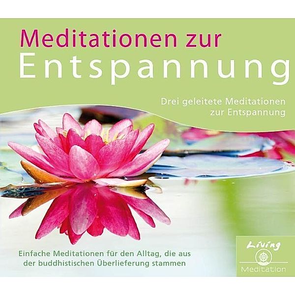 Meditationen zur Entspannung, 1 Audio-CD