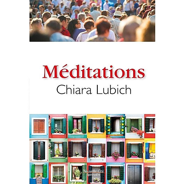 Méditations, Chiara Lubich