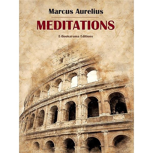 Meditations, Marcus Aurelius