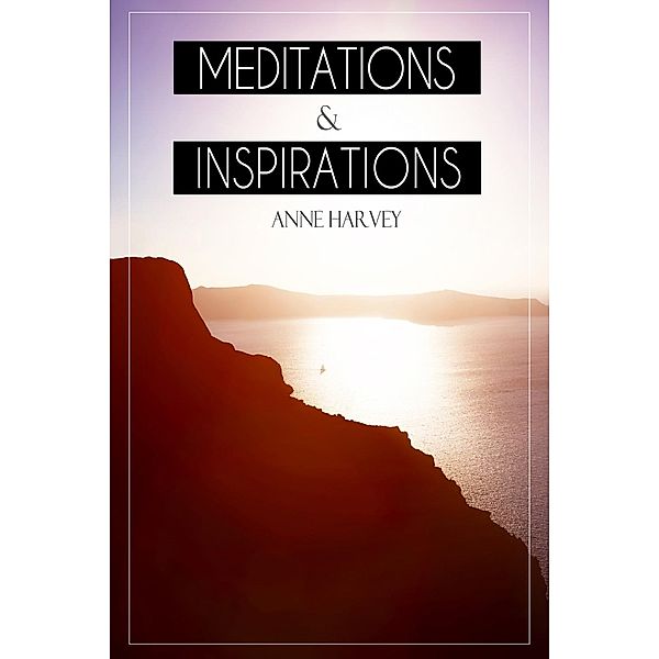 Meditations and Inspirations / Andrews UK, Anne Harvey