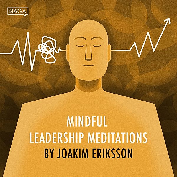 Meditations for Leaders - Sustainable High Perform - 18 - Seeing Similarities in Others, Joakim Eriksson