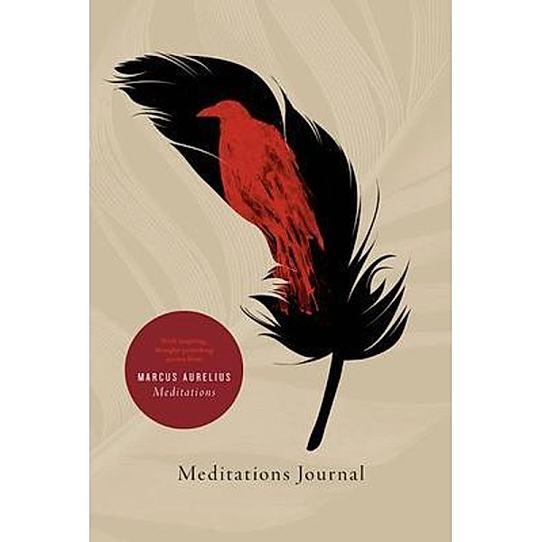 Meditations Journal, Marcus Aurelius