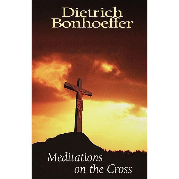 Meditations on the Cross