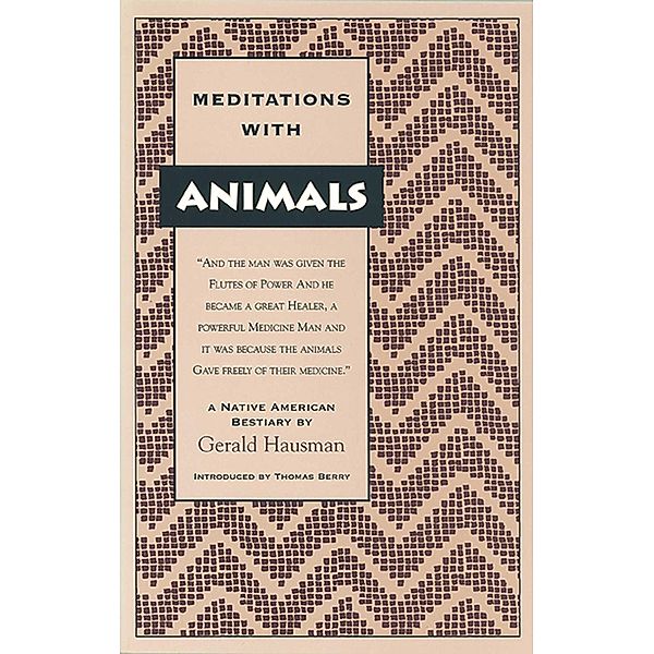 Meditations with Animals, Gerald Hausman