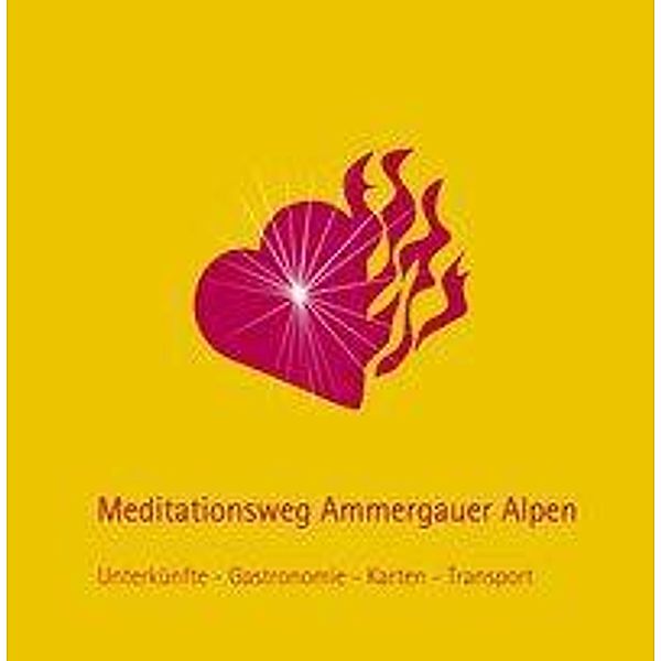 Meditationsweg Gelb Ammergauer Alpen