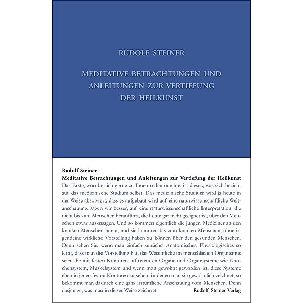 Meditative Betrachtungen und Anleitungen zur Vertiefung der Heilkunst, Rudolf Steiner