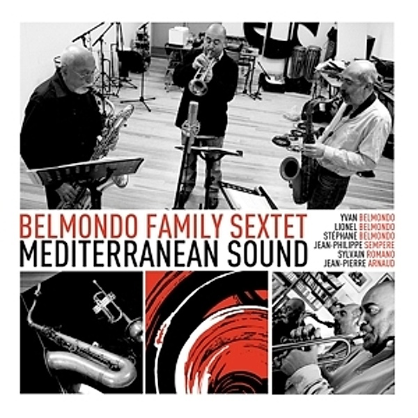 Mediterannean Sound, Belmondo Family Sextet