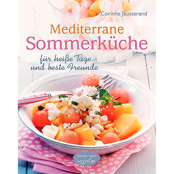 Mediterrane Sommerküche, Corinne Jausserand