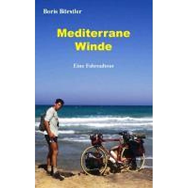 Mediterrane Winde, Boris Börstler
