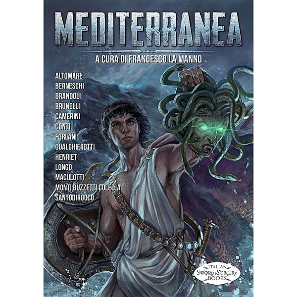 Mediterranea, Donato Altomare, Aa. Vv., Andrea Piparo, Francesco La Manno, Adriano Monti Buzzetti Colella
