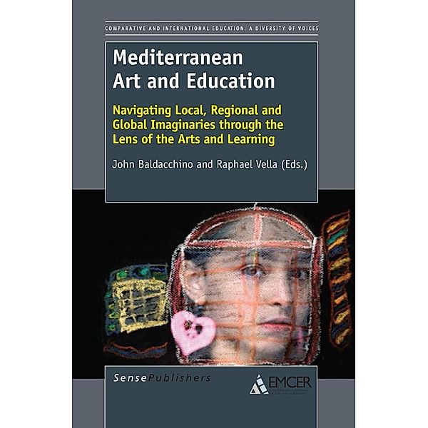 Mediterranean Art and Education / Comparative and International Education: A Diversity of Voices