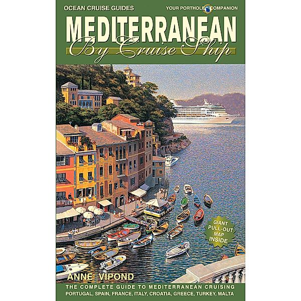 Mediterranean By Cruise Ship - 8th Edition, Anne Vipond