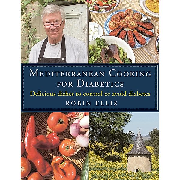 Mediterranean Cooking for Diabetics, Robin Ellis