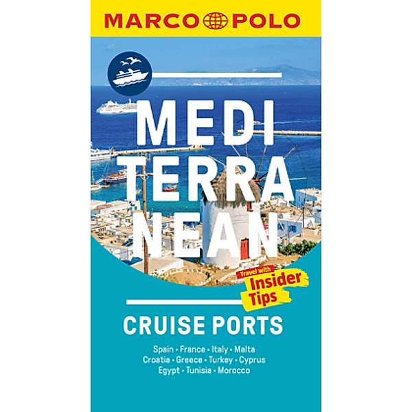 Mediterranean Cruise Ports Marco Polo Pocket Guide - with pull out maps, Marco Polo