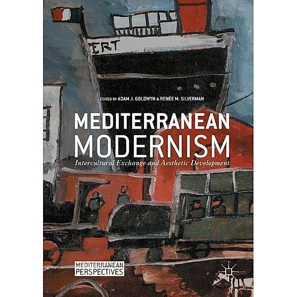 Mediterranean Modernism / Mediterranean Perspectives