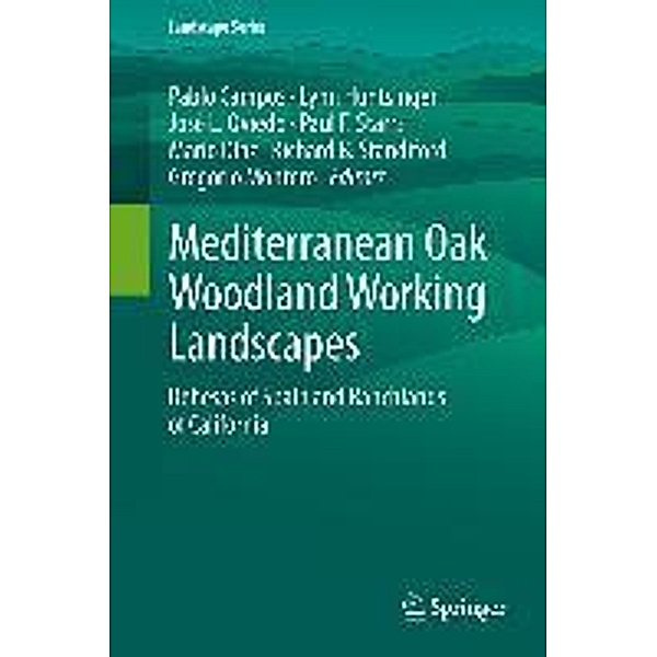 Mediterranean Oak Woodland Working Landscapes / Landscape Series Bd.16