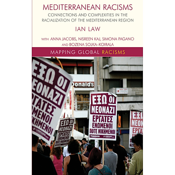 Mediterranean Racisms, Ian Law