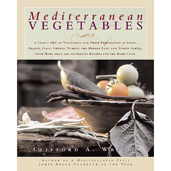 Mediterranean Vegetables, Clifford Wright