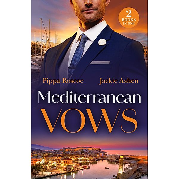 Mediterranean Vows, Pippa Roscoe, Jackie Ashenden