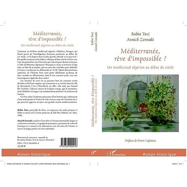 MEDITERRANEE, REVE D'IMPOSSIBL? - Un intellectuel algerien / Hors-collection, Rabia Tazi