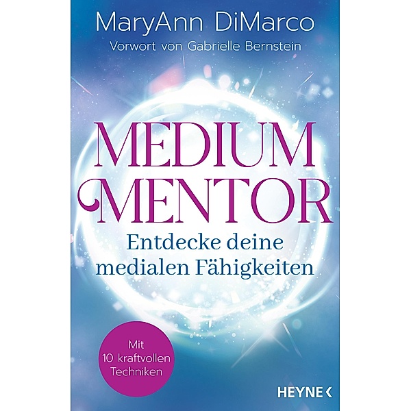 Medium Mentor - Entdecke deine medialen Fähigkeiten, MaryAnn DiMarco