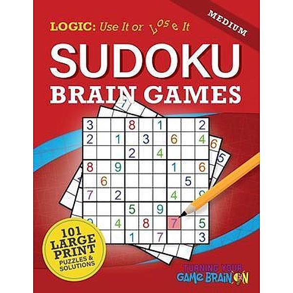 Medium Sudoku Brain Games: Logic / GameBrainOn, Chris Saldrick
