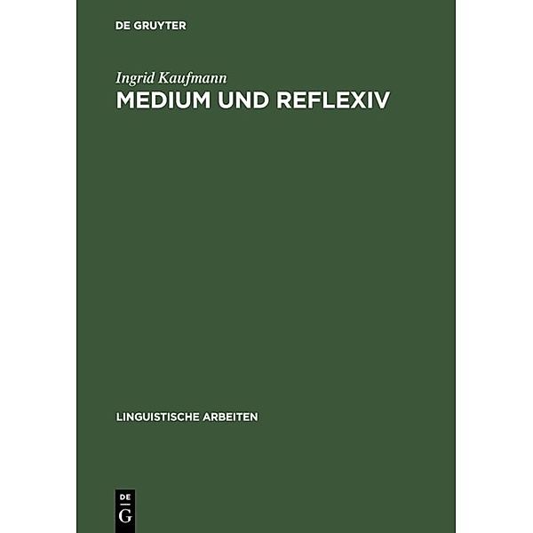Medium und Reflexiv, Ingrid Kaufmann