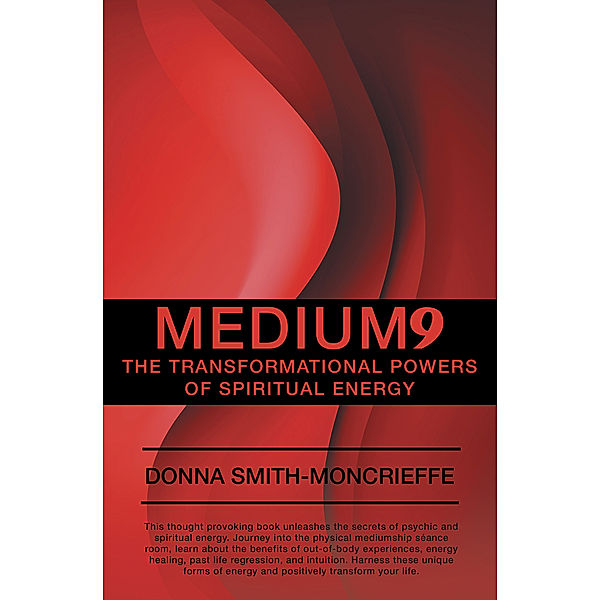 Medium9, Donna Smith-Moncrieffe