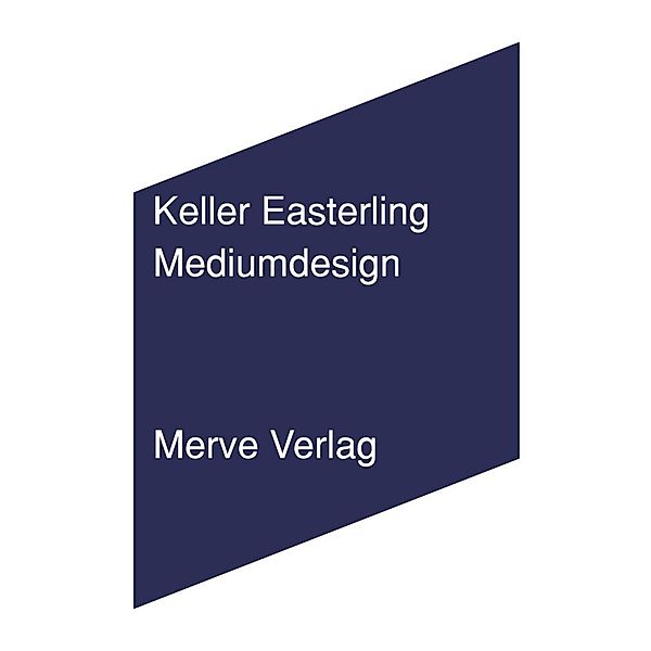 Mediumdesign, Keller Easterling