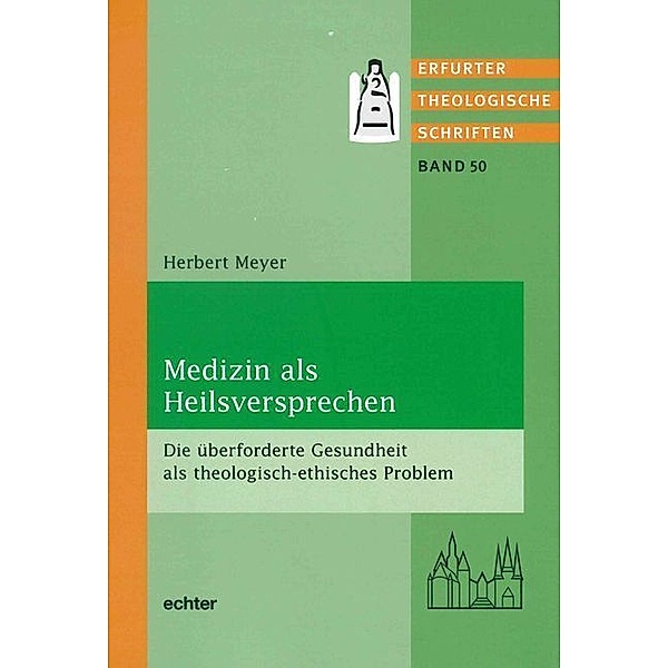 Medizin als Heilsversprechen, Herbert Meyer