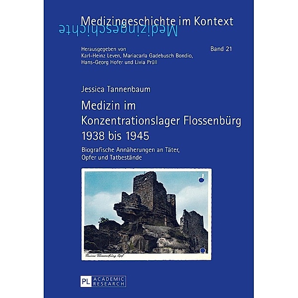 Medizin im Konzentrationslager Flossenbuerg 1938 bis 1945, Tannenbaum Jessica Tannenbaum