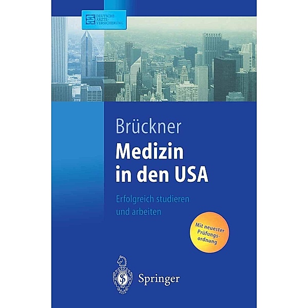 Medizin in den USA / Springer-Lehrbuch, Carsten Brückner