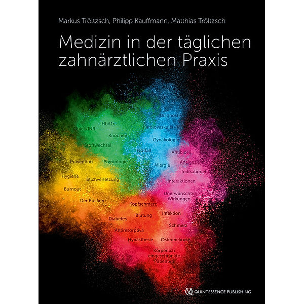 Medizin in der täglichen zahnärztlichen Praxis