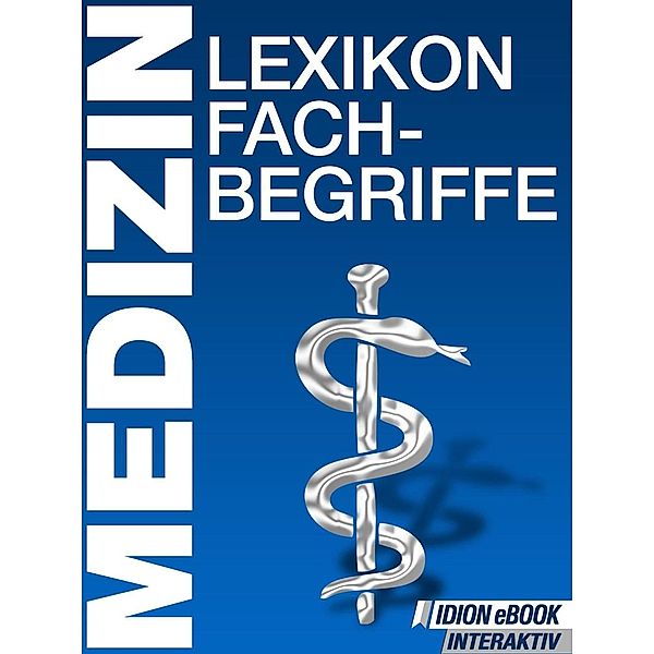 Medizin Lexikon Fachbegriffe, Red. Serges Verlag