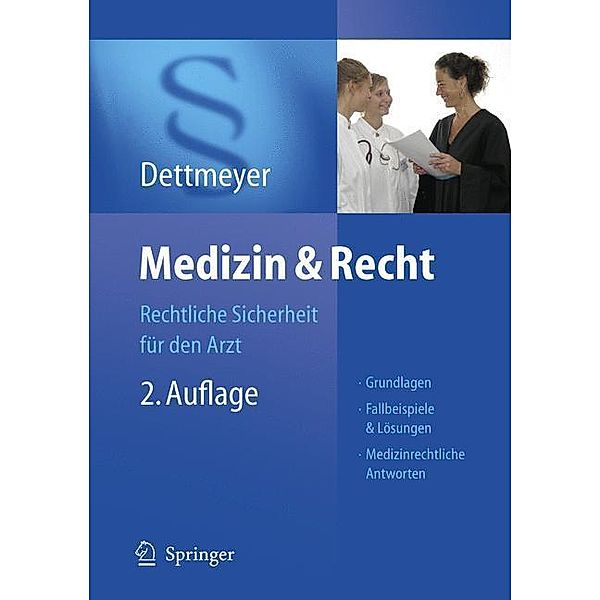 Medizin & Recht, Reinhard B. Dettmeyer