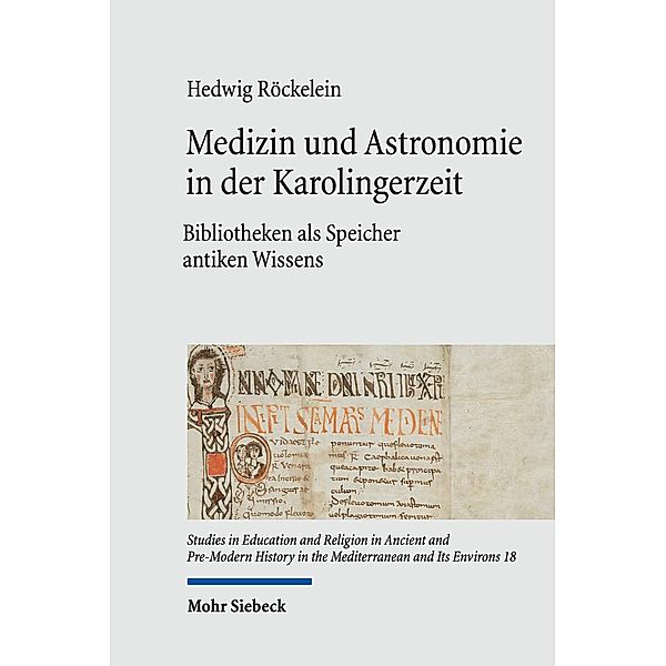 Medizin und Astronomie in der Karolingerzeit, Hedwig Röckelein