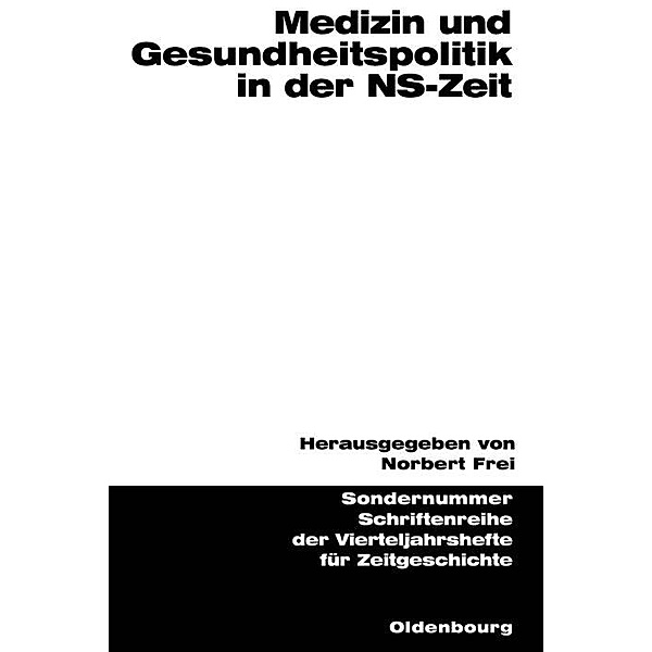 Medizin und Gesundheitspolitik in der NS-Zeit / Jahrbuch des Dokumentationsarchivs des österreichischen Widerstandes