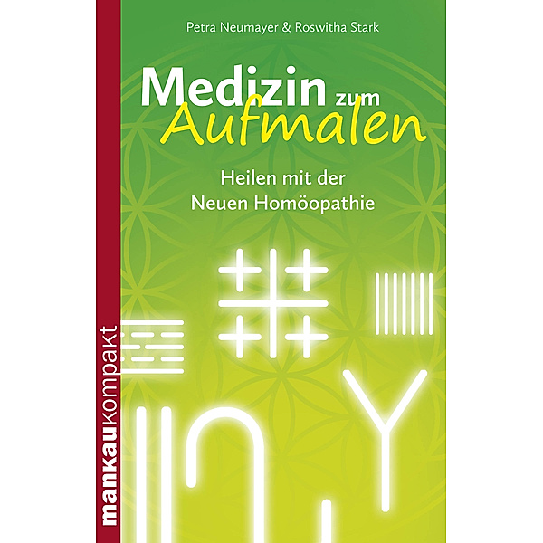 Medizin zum Aufmalen, Petra Neumayer, Roswitha Stark