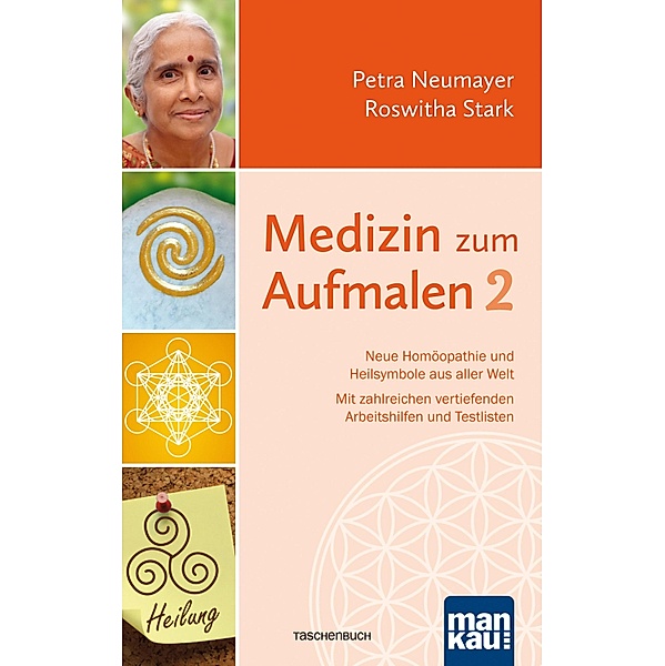 Medizin zum Aufmalen 2 / Medizin zum Aufmalen Bd.2, Petra Neumayer, Roswitha Stark