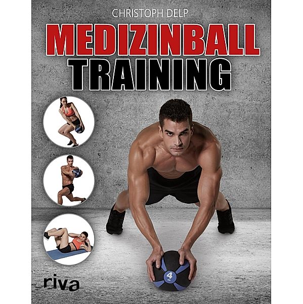 Medizinball-Training, Christoph Delp