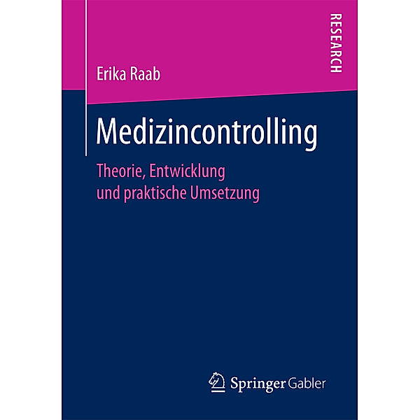 Medizincontrolling, Erika Raab