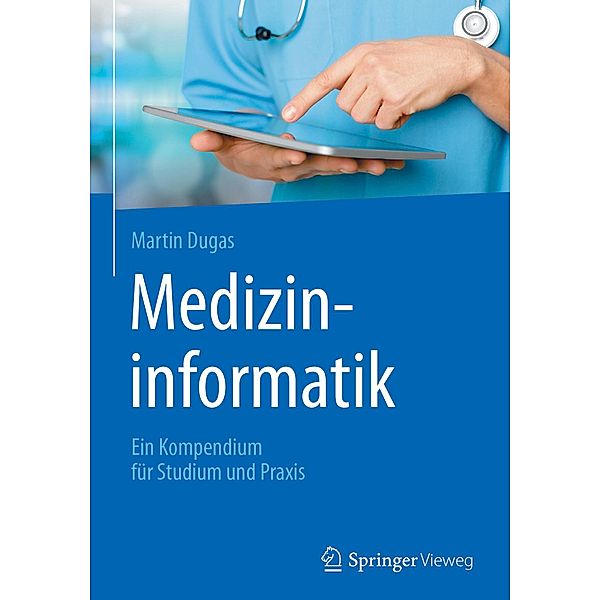 Medizininformatik, Martin Dugas