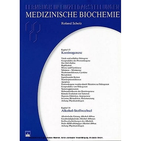Medizinische Biochemie: Kap.13/14 Karzinogenese, Alkohol-Stoffwechsel
