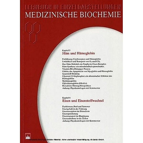 Medizinische Biochemie: Kap.5/6 Häm und Hämoglobin. Eisen und Eisenstoffwechsel