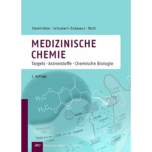 Medizinische Chemie, Hermann Roth, Manfred Schubert-Zsilavecz, Dieter Steinhilber