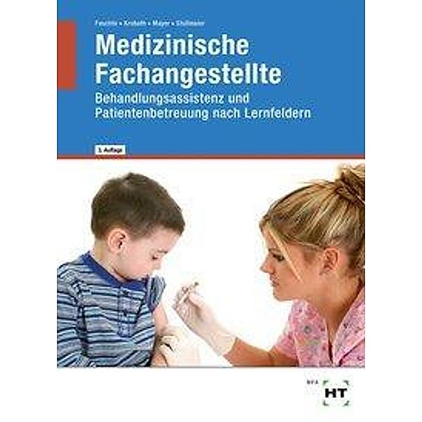 Medizinische Fachangestellte, Christa Feuchte, Clarissa Krobath, Angelika Mayer, Winfried Stollmaier