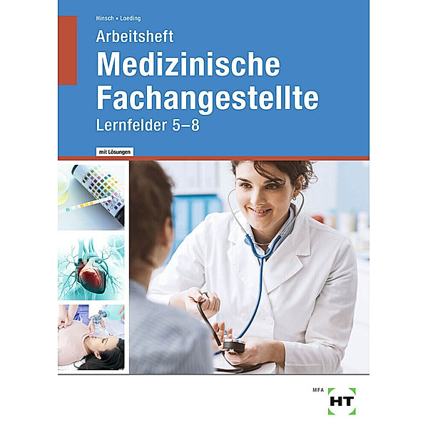 Medizinische Fachangestellte, Andrea Hinsch, Ingrid Loeding