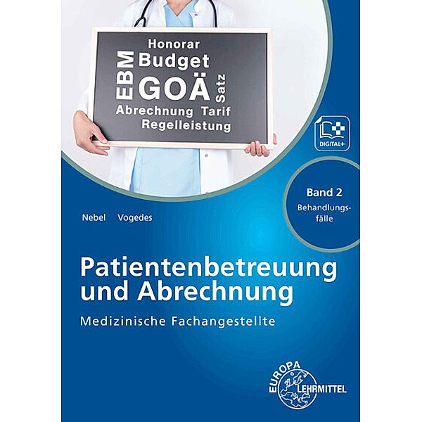 Medizinische Fachangestellte Patientenbetreuung und Abrechnung, Susanne Nebel, Bettina Vogedes