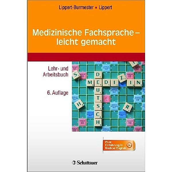 Medizinische Fachsprache - leicht gemacht, Herbert Lippert, Wunna Lippert-Burmester